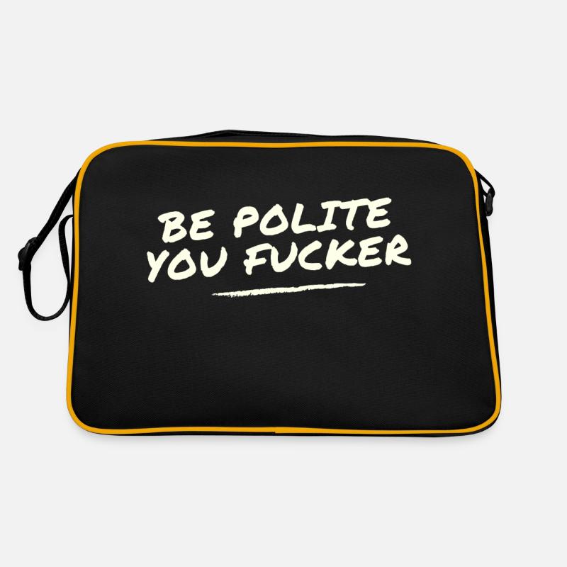Sois poli Tu baises Sac Retro