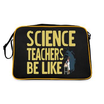 Professeur de sciences Soyez comme un professeur rétro drôle - Sac Retro - noir/or - Dos