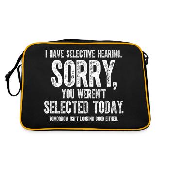 I Have Selective Hearing You Weren t Selected - Retro Bag - black/gold - Back