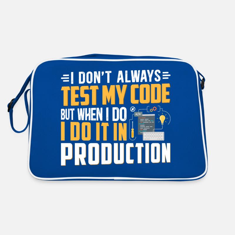 I DON T ALWAYS TEST MY CODE Retro Bag