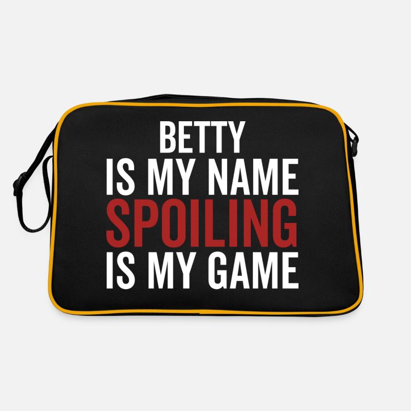Betty est mon nom Spoiling est mon jeu Sac Retro