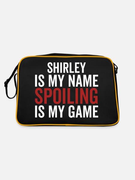 Shirley is My Name Spoiling is My Game - Retro Bag - black/gold - Back