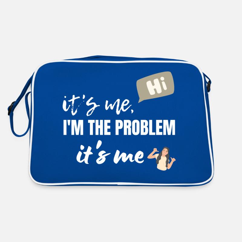 It's Me Hi I'm The Problem It's Me Retro Bag
