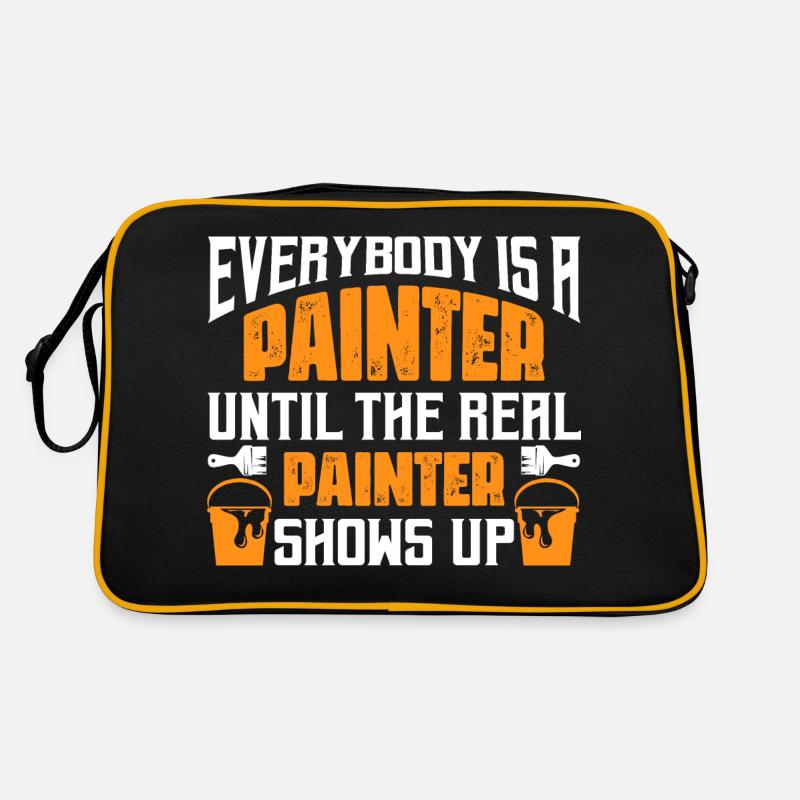 Everybody Is A Painter Until The Real Painter Show Retro Bag