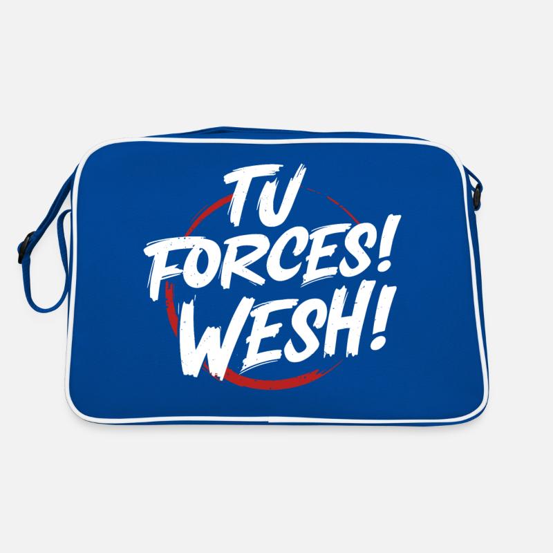Tu forces! wesh! Sac Retro