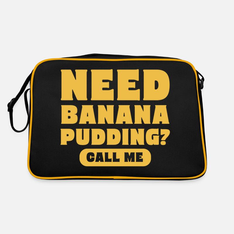 Need Banana Pudding Call Me Pastry Maker Retro Bag