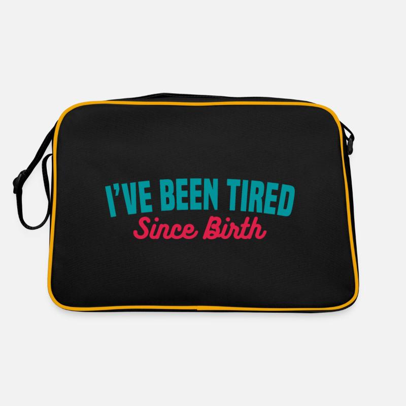 TIRED SINCE BIRTH Retro Bag