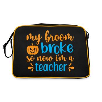 My broom broke so now i m a teacher - halloween - Retro Bag - black/gold - Back