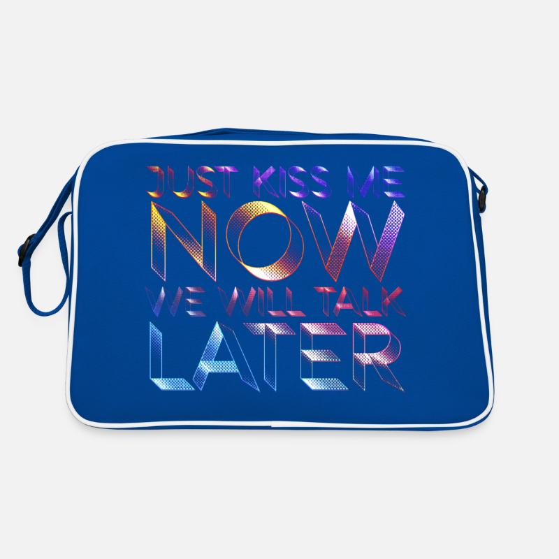 Küss mich jetzt einfach, wir reden später Retro Tasche