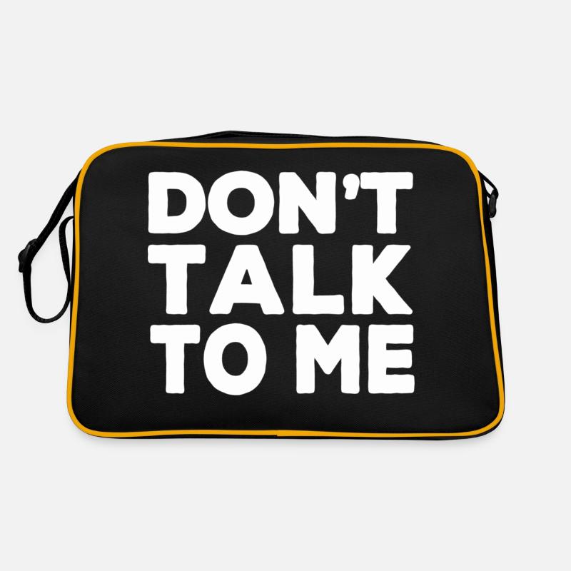 Dont Talk To Me Lustiges Sprichwort Geschenk Retro Tasche