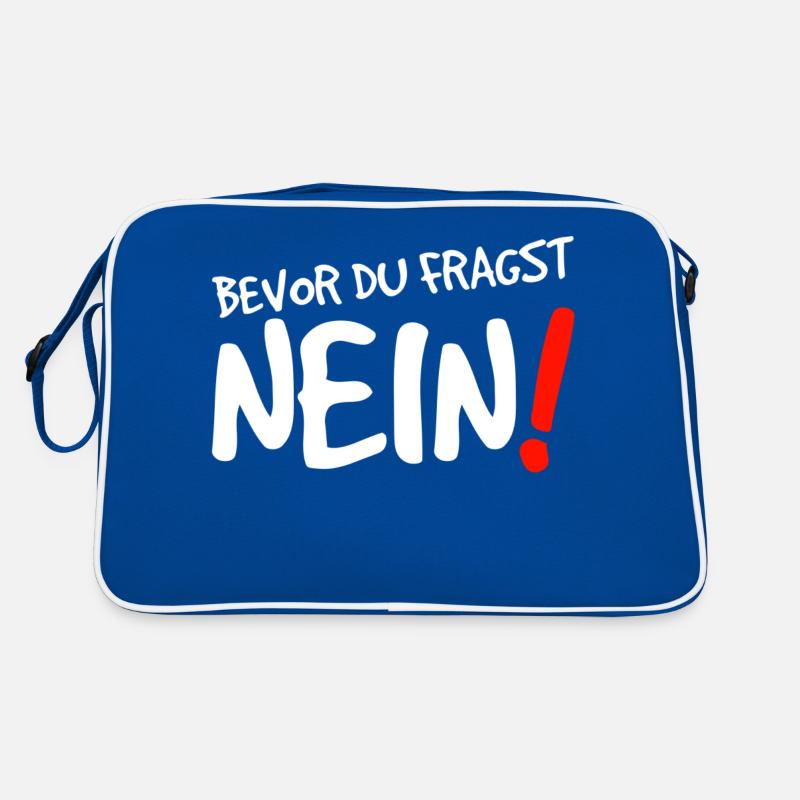 Bevor Du fragst: Nein! Retro Tasche