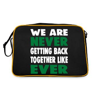 WE ARE NEVER GETTING BACK TOGETHER LIKE EVER - Retro Bag - black/gold - Back