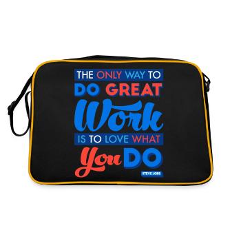 The Only Way to Do Great Work Is to Love What You - Retro Bag - black/gold - Back