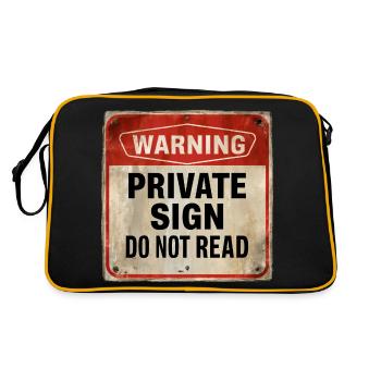 Avertissement Panneau privé Ne pas lire Panneau d’avertissement - Sac Retro - noir/or - Dos