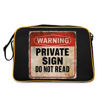 Avertissement Panneau privé Ne pas lire Panneau d’avertissement - Sac Retro - noir/or - Dos