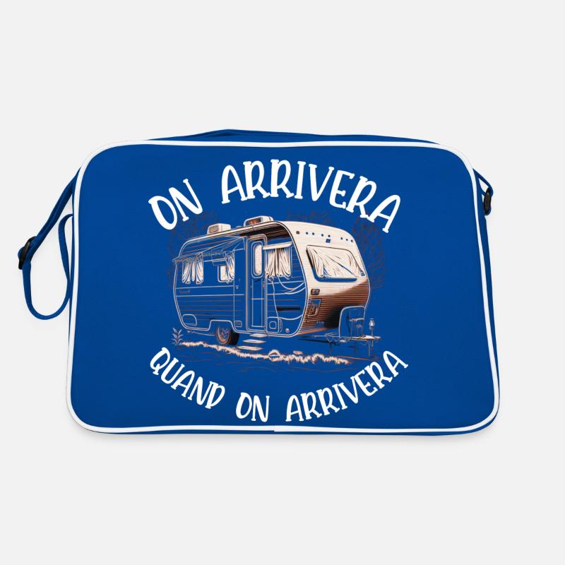 on arrivera quand on arrivera Sac Retro