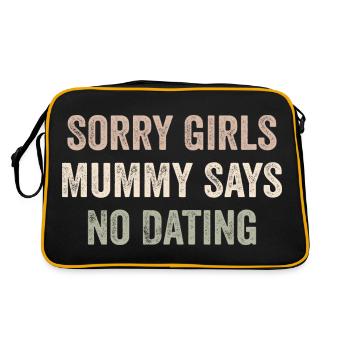 Sorry Girls Mummy Says No Dating - Sac Retro - noir/or - Dos