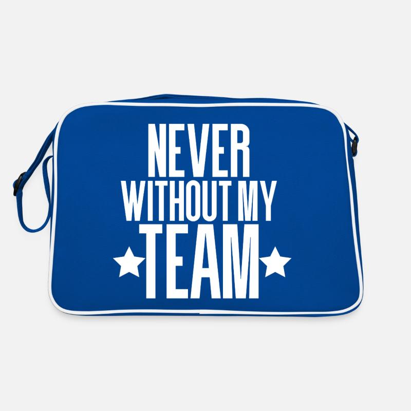 NEVER WITHOUT MY TEAM Retro Bag