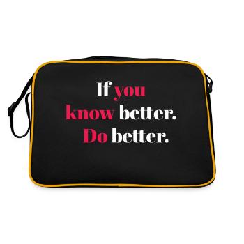 If you know better do better - Retro Bag - black/gold - Back
