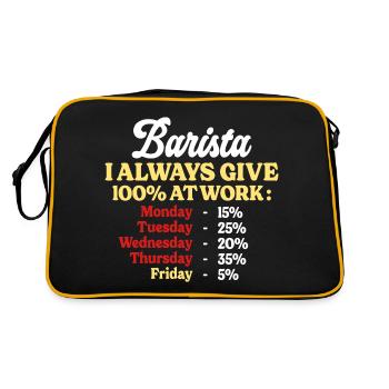 100% bei der Arbeit Lustiges Barista-Zitat - Retro Tasche - Schwarz/Gold - Hinten