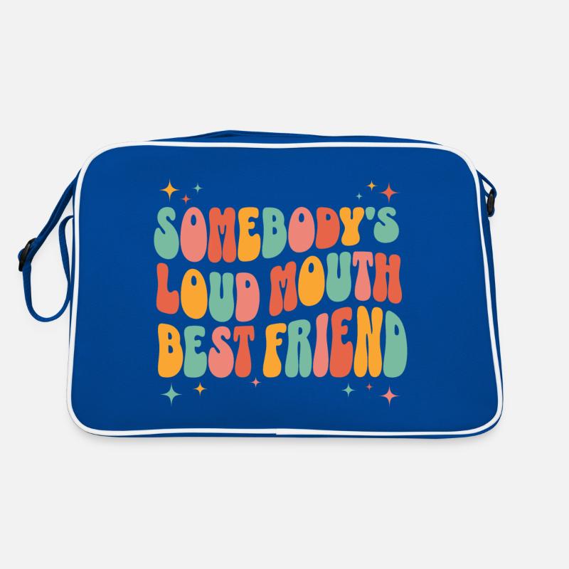 Humorvoller Satz gesprächiger bester Freund Retro Tasche