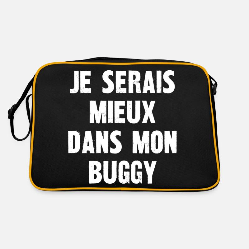 je serais mieux dans mon buggy Sac Retro