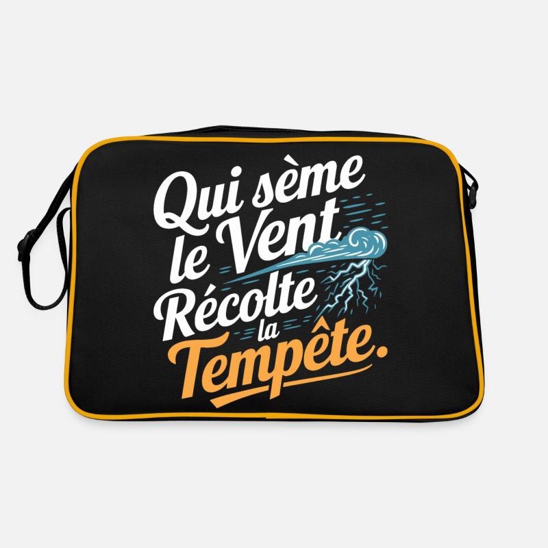 Qui sème le vent récolte la tempête Sac Retro
