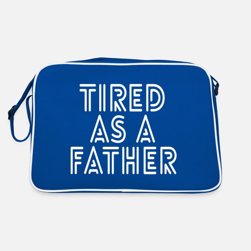 Müde als Vater Retro Tasche