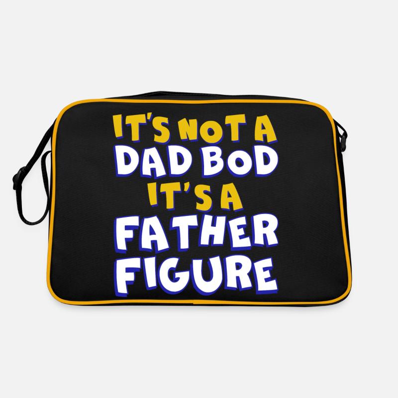 It's not a father Bod It's a father figure Retro Bag