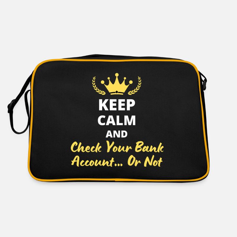 Keep Calm and Vérifie ton compte bancaire… ou pas Sac Retro