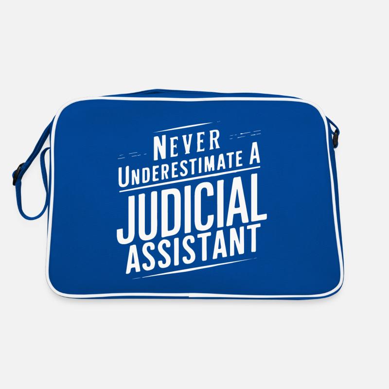 Never underestimate a Judicial assistant Retro Bag