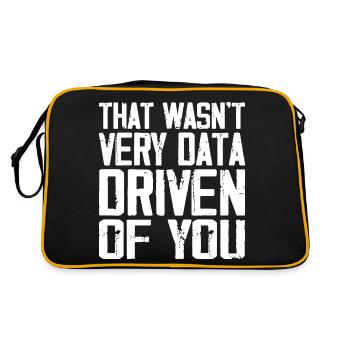 That Wasn't Very Data Driven Of You - Retro Bag - black/gold - Back