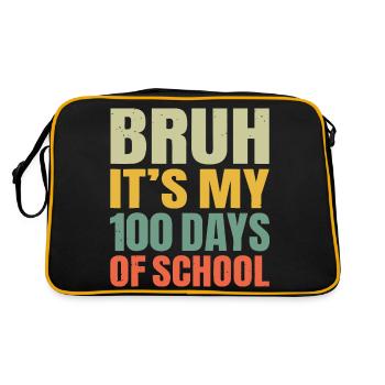 Bruh Its My 100 Days Of School 100th Day Of School - Retro Bag - black/gold - Back