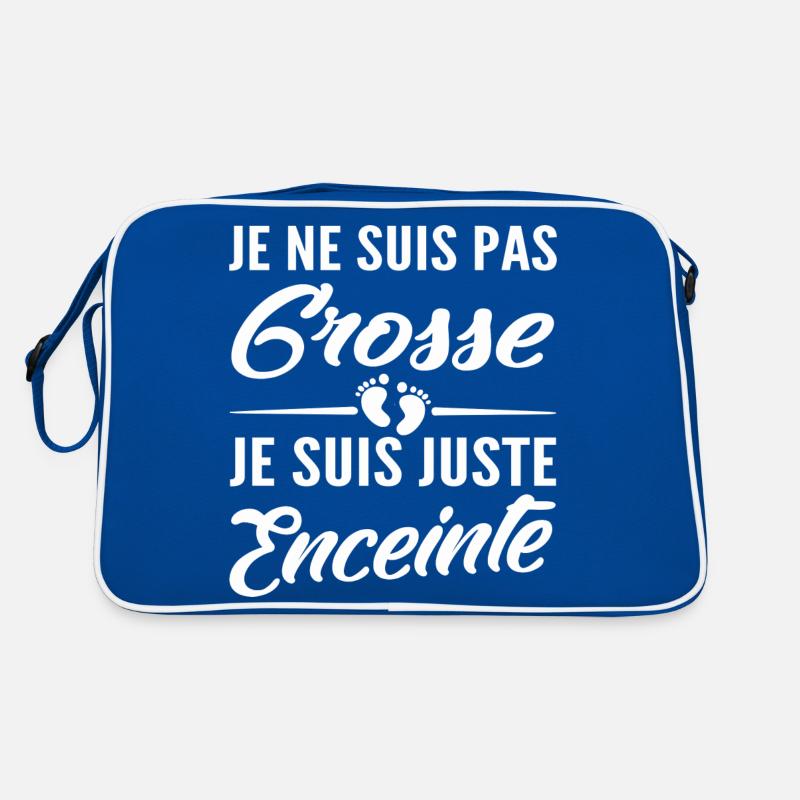 je ne suis pas grosse je suis juste enceinte Sac Retro