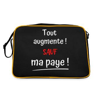 Tout augmente sauf ma paye ! T-shirt humour - Sac Retro - noir/or - Dos