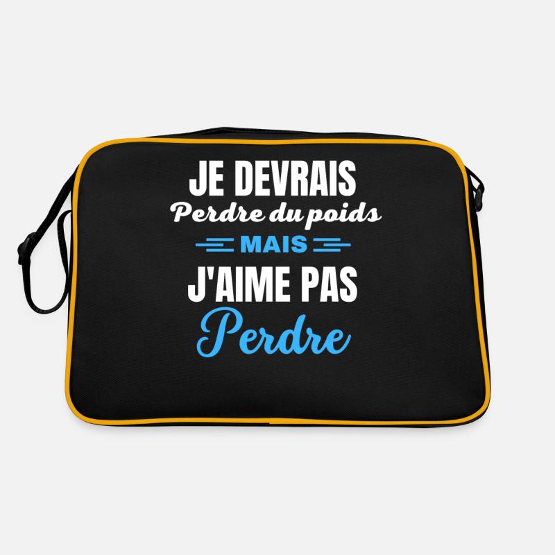 Je devrais perdre du poids, mais j'aime pas perdre Sac Retro