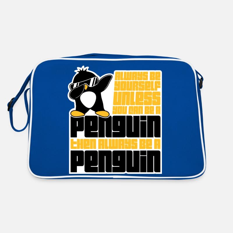 Sei immer du selbst, es sei denn, du kannst ein Pinguin sein Retro Tasche