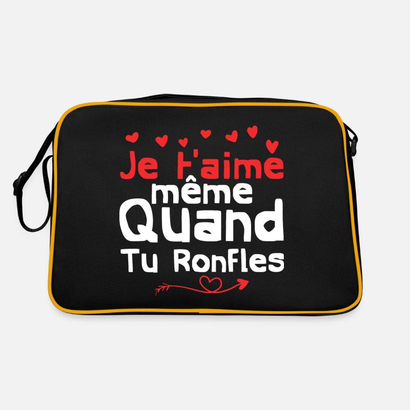 je t'aime même quand tu ronfles Sac Retro