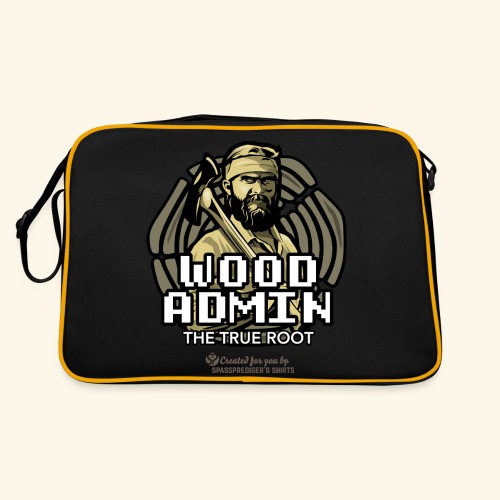 Wood Admin Holzfäller Sprüche Design - Retro Tasche