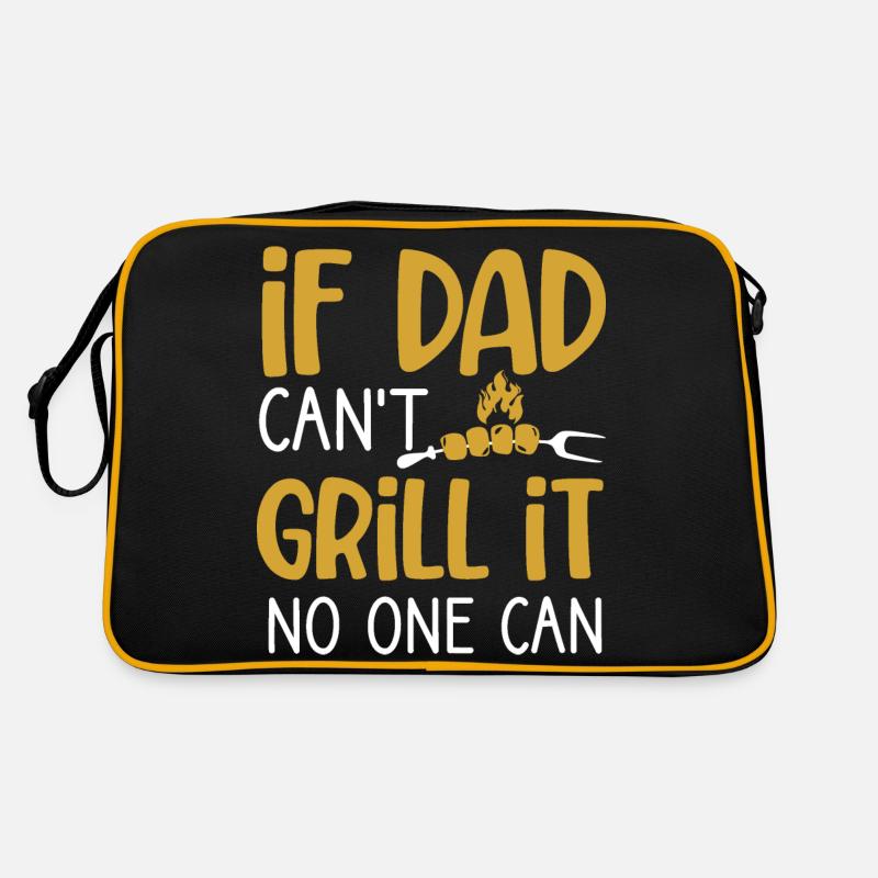 If dad can't grill it funny BBQ father's day Sac Retro