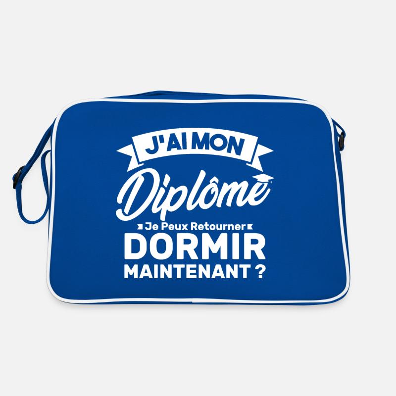 J'ai mon diplôme je peux retourner dormir? Sac Retro