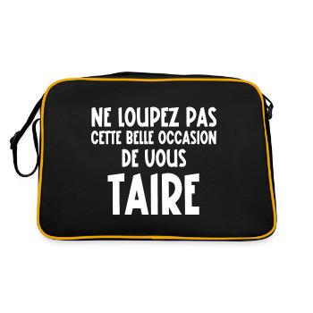 ne loupez pas cette belle occasion de vous taire - Sac Retro - noir/or - Dos