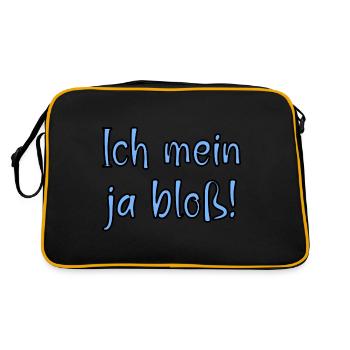Ich mein ja bloss! Fun Spruch für Alle mit Meinung - Retro Tasche - Schwarz/Gold - Hinten