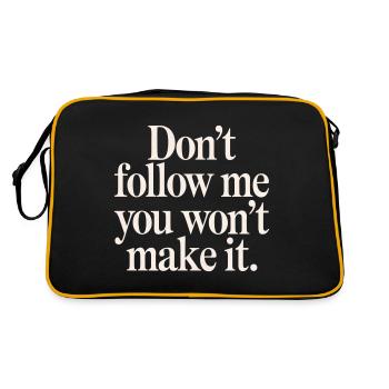 Don't Follow Me You Won't Make It 10 - Retro Tasche - Schwarz/Gold - Hinten