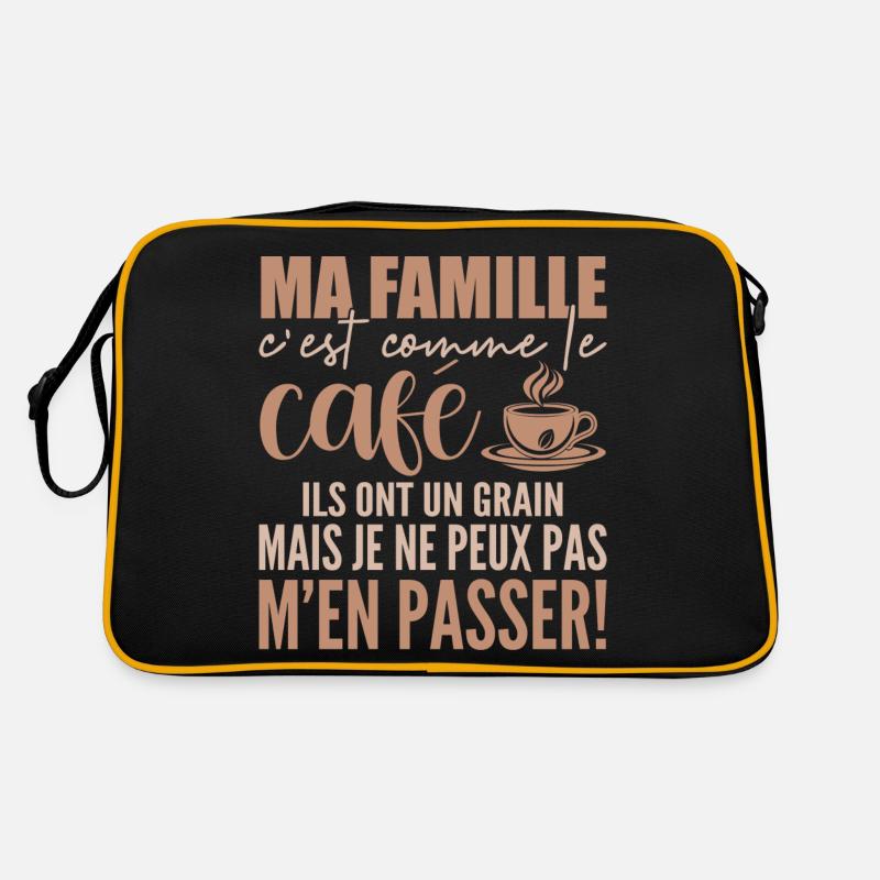 Ma famille C'est Comme le Café Sac Retro