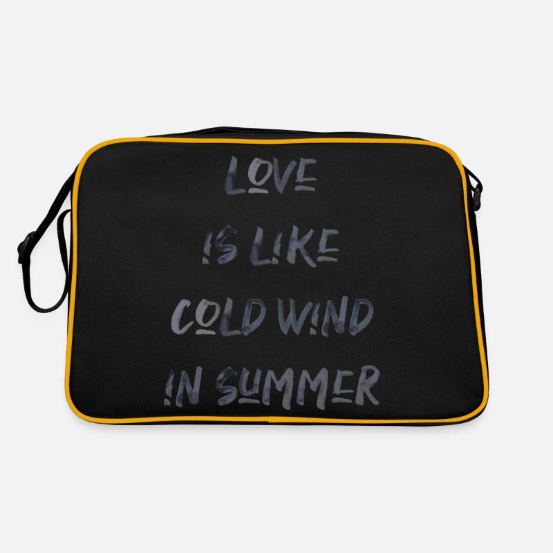 love is like cold wind in summer summer saying Retro Bag