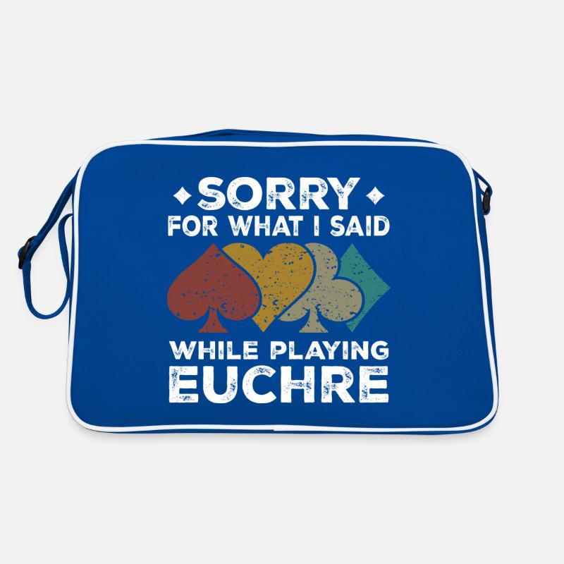 Sorry For What I Said While Playing Euchre Sac Retro
