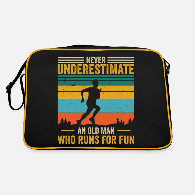 Never underestimate an old man who runs for fun Sac Retro