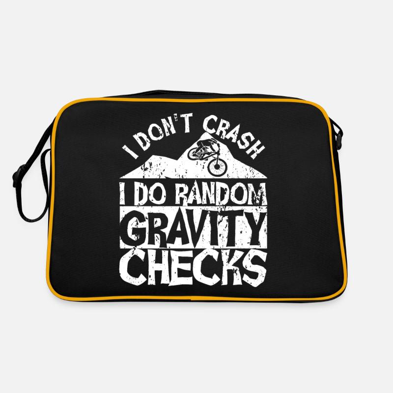 I Don’t Crash I Do Random Gravity Checks Roue chute Sac Retro