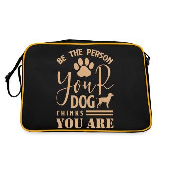 Be The Person Your Dog Thinks You Are 01 - Retro Bag - black/gold - Back